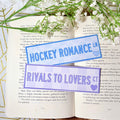 Rivals to Lovers/Hockey Romance Dual-Sided Matte Cardstock Bookmark